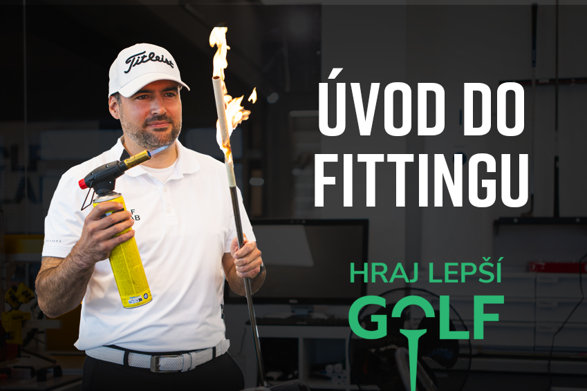Hraj lepší golf: Úvod do fittingu. Hraj lepší golf: Úvod do fittingu.